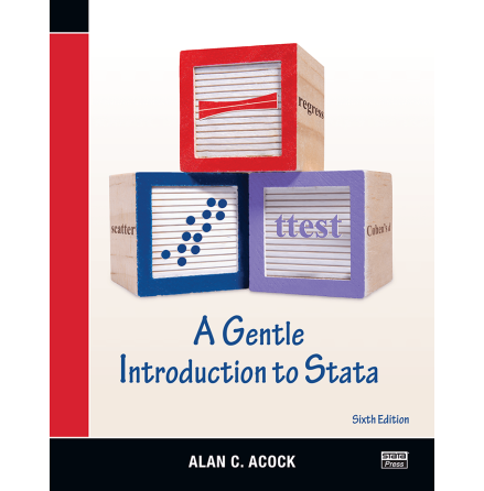 A Gentle Introduction to Stata, Sixth Edition, Alan C. Acock (ebook)